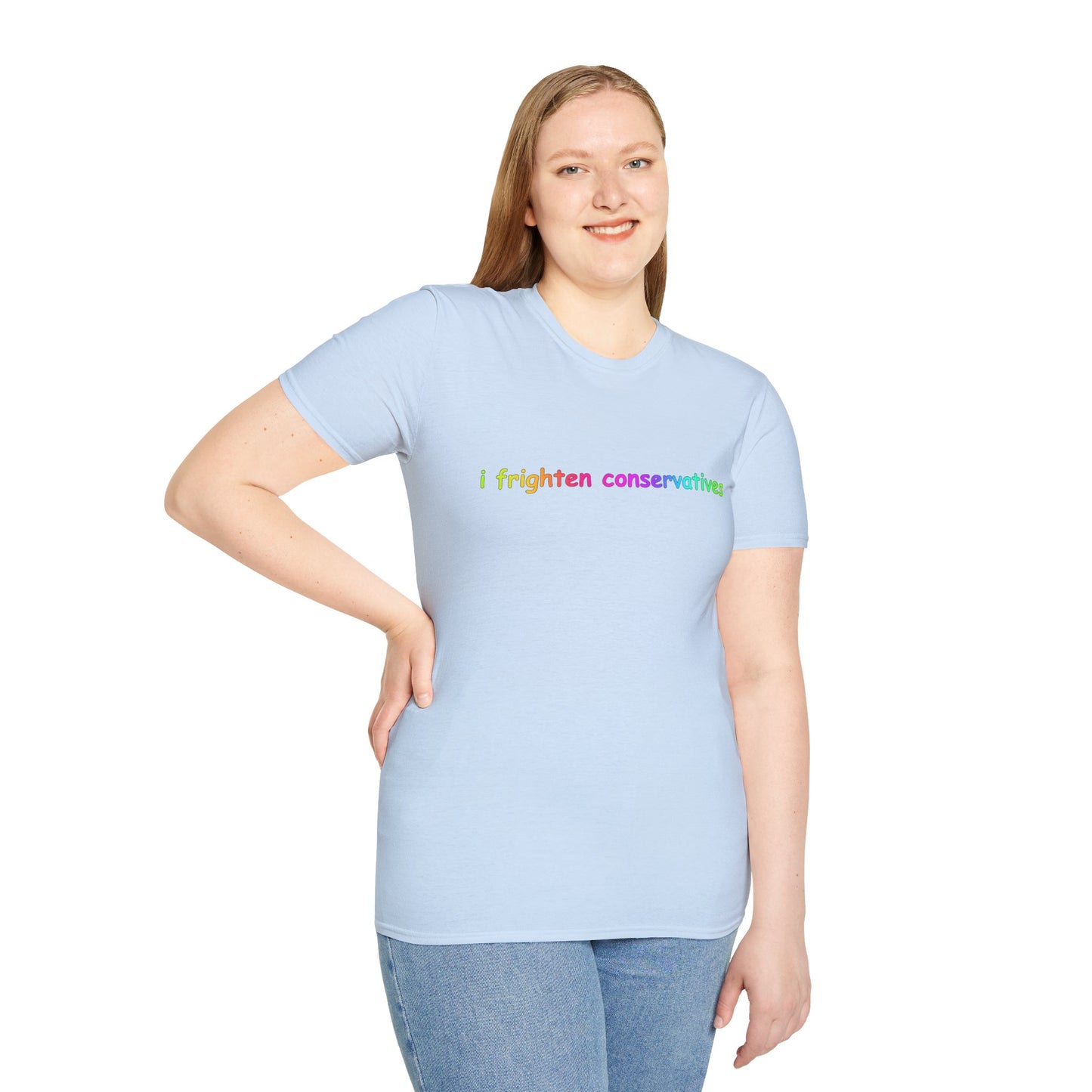 T-Shirt — "I Frighten Conservatives" Rainbow Graphic Tee