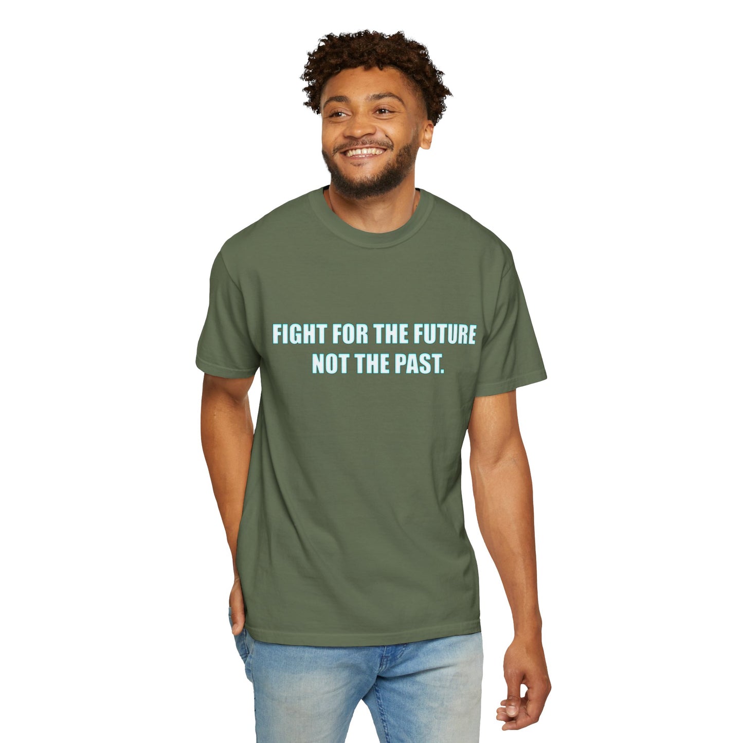 Fight for the Future T-Shirt — Environmental Urgency Slogan Tee