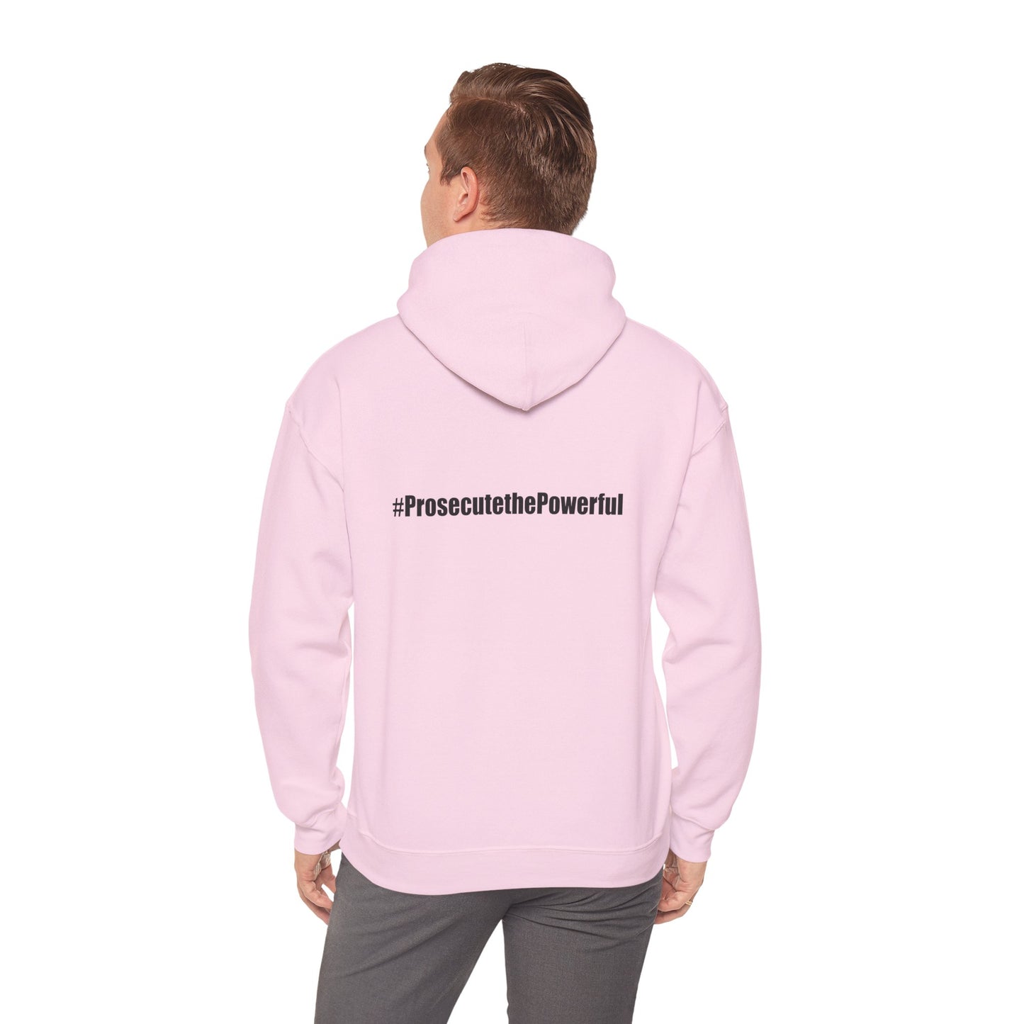 #OneJustice Hoodie — #ProsecutethePowerful Pullover