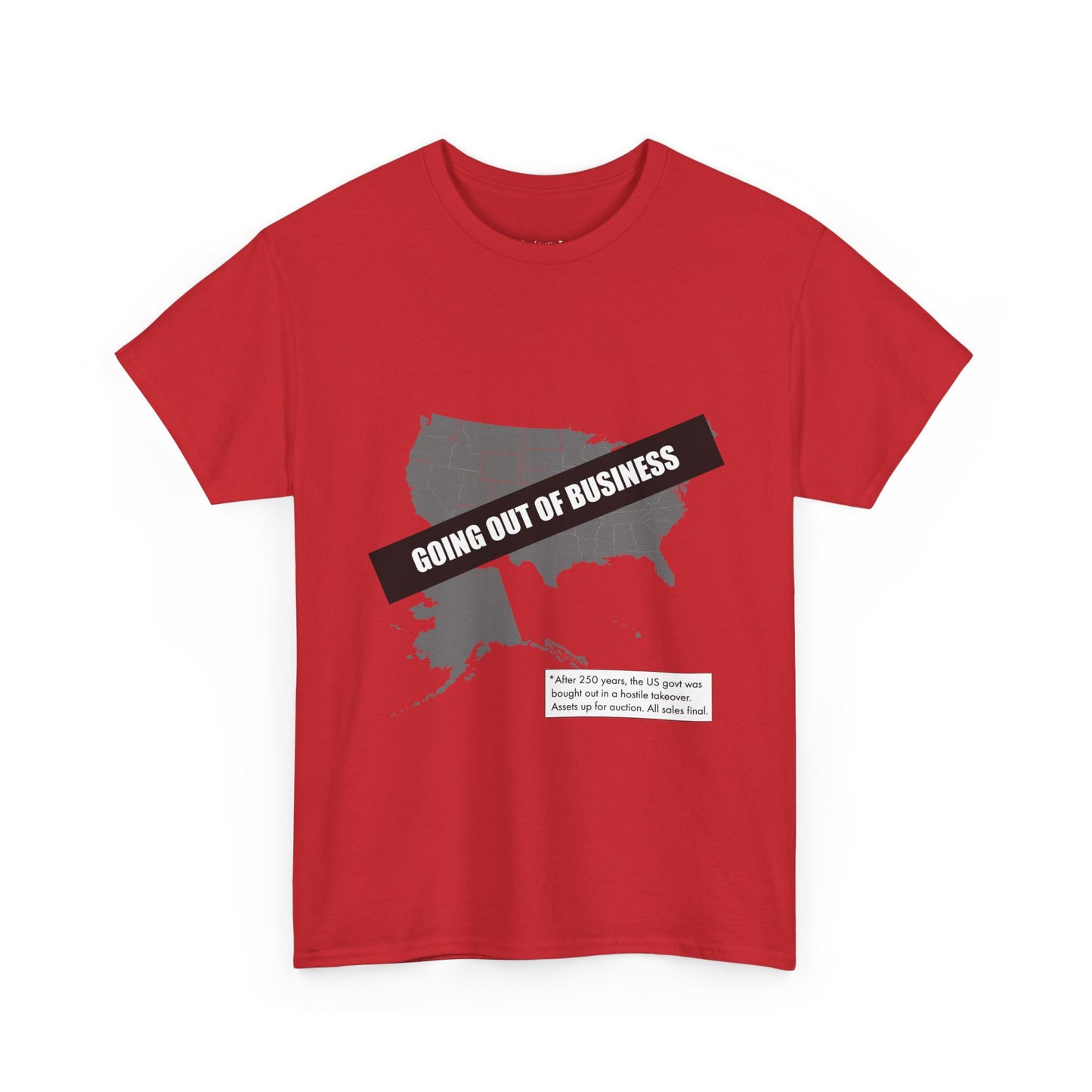 T‑Shirt — "Going Out of Business" USA Map Graphic Tee