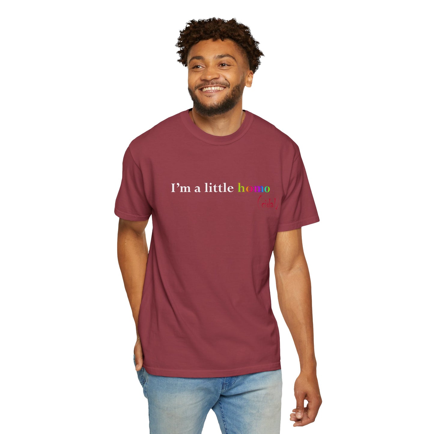 I'm a little homo (cidal) T-Shirt — Identity and Vibe Slogan Tee