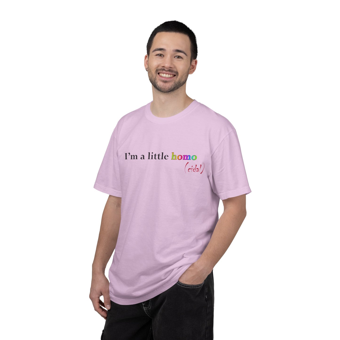 I'm a little homo (cidal) T-Shirt — Funny Statement Tee