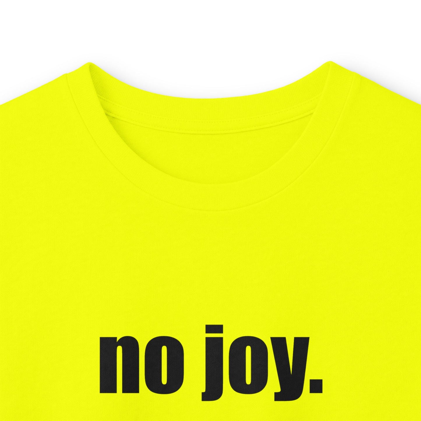 Long Sleeve Tee — "no joy. just memes." Minimalist Meme Shirt
