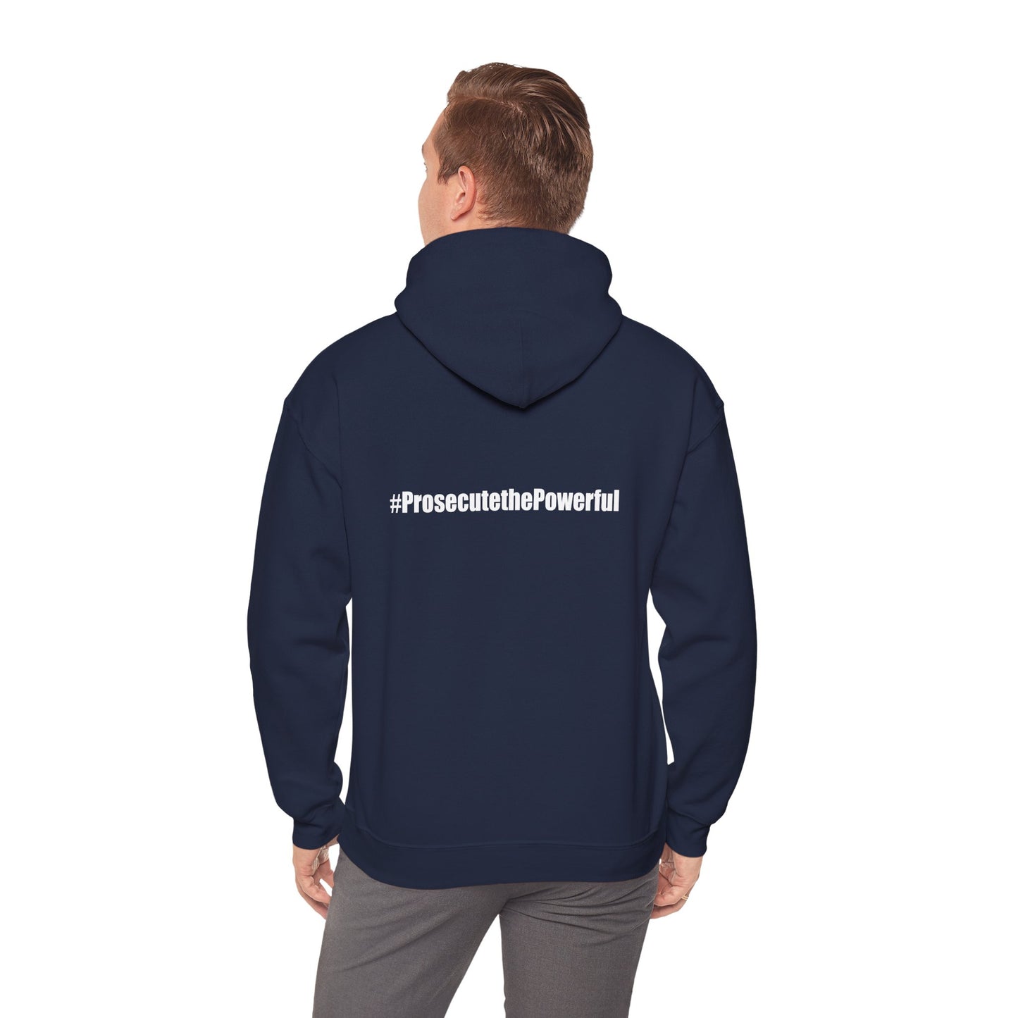 #OneJustice Hoodie — #ProsecutethePowerful Pullover