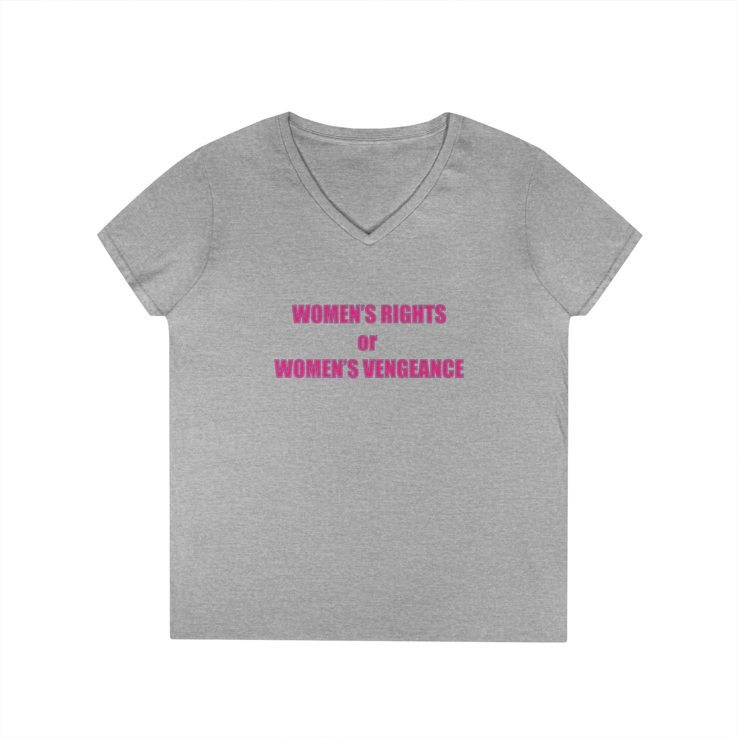 Women's Rights or Women's Vengeance V-Neck Tee