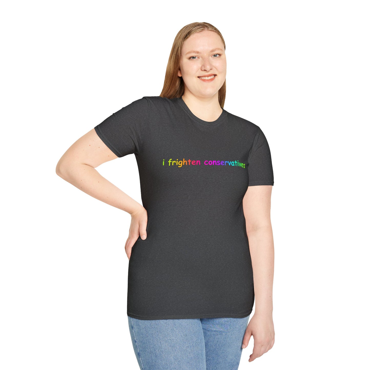T-Shirt — "I Frighten Conservatives" Rainbow Graphic Tee