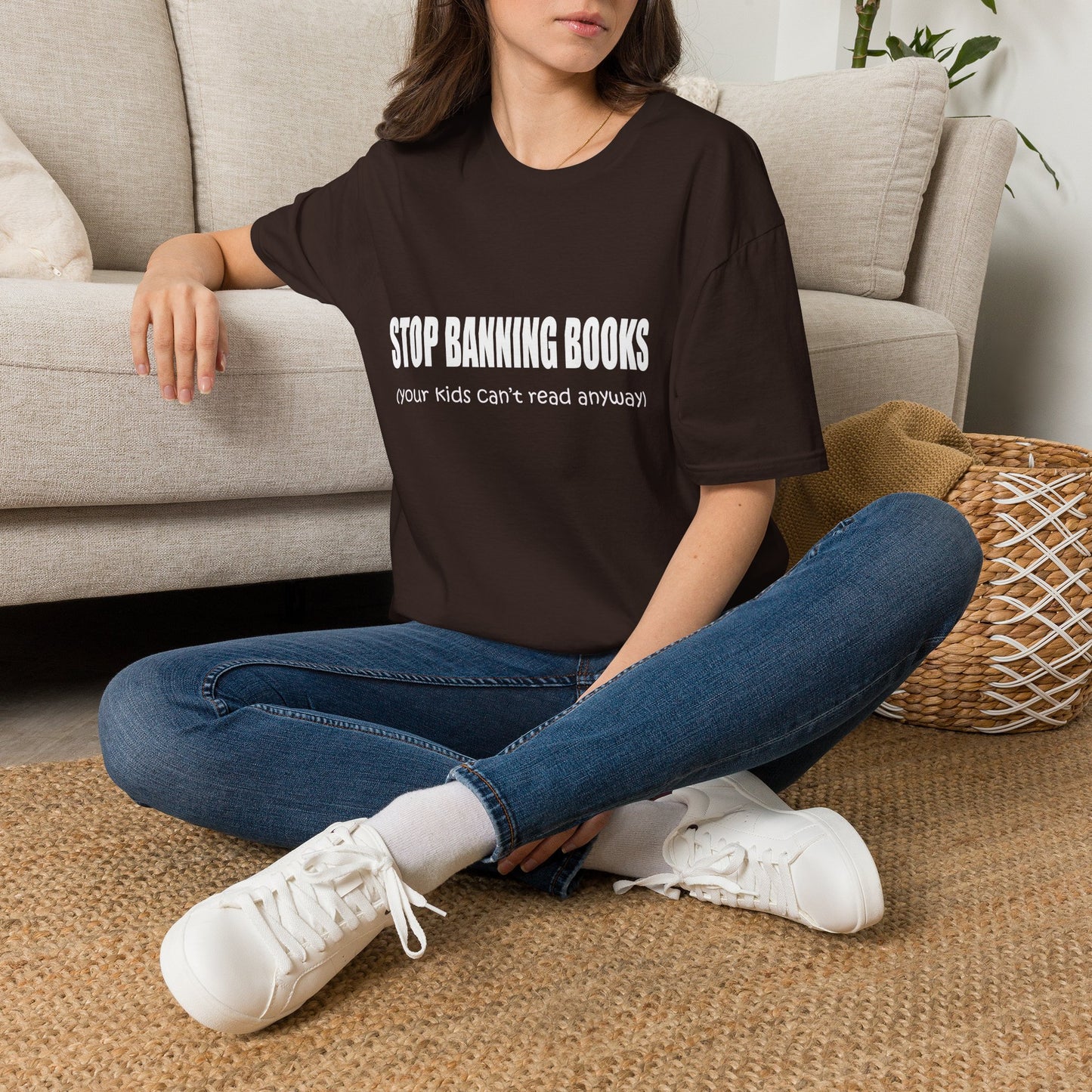 T-Shirt — "Stop Banning Books (your kids can't read anyway)" Graphic Tee — Pro-Reading Protest Shirt